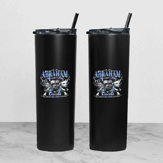 History Bootleg Abraham Lincoln Bootleg Retro Rap Tumbler With Lid And Straw