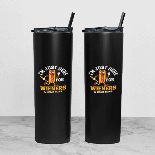 I'm Just Here For Wieners & Home Runs Baseball Spo Tumbler With Lid And Straw