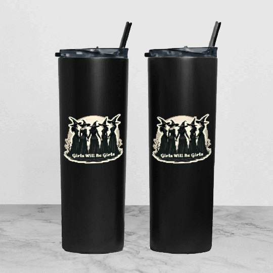 Girls Will Be Girls Tumbler With Lid And Straw