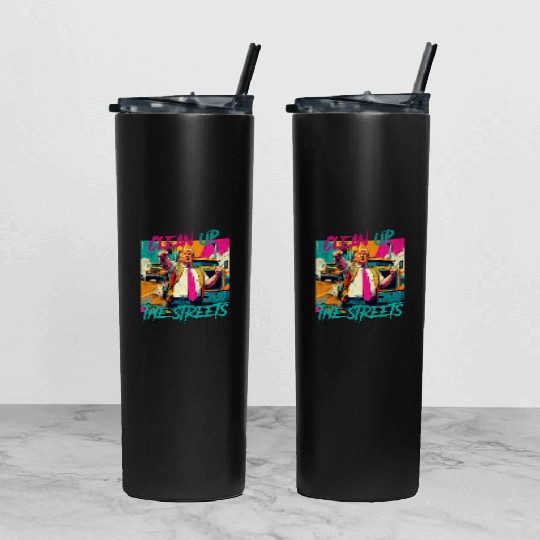 Clean up the streets Trump vintage Tumbler With Lid And Straw