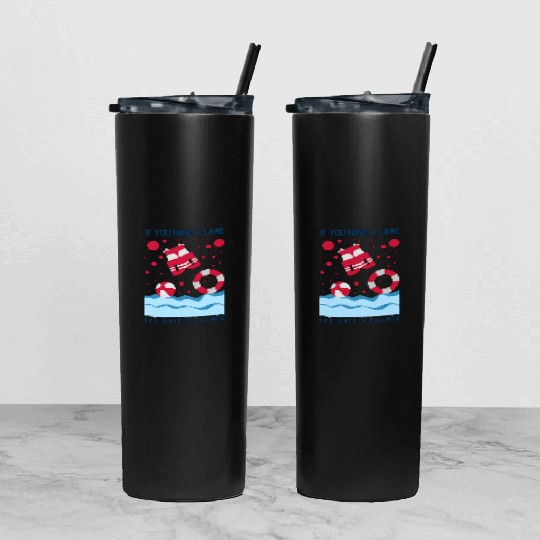 Cool Lifeguard Design - If You Have A Lane Tumbler With Lid And Straw