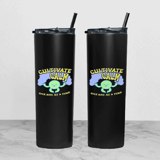 Cultivating Calm One Day At A Time Peaceful Tumbler With Lid And Straw