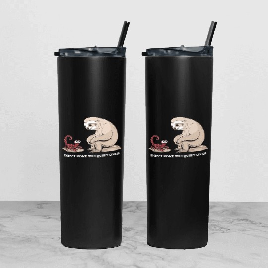 Scorpio Zodiac Sloth Don't Poke The Quiet Ones Tumbler With Lid And Straw