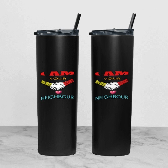 I AM YOUR NEIGHOUR NEW JERSEY AND DELAWARE Tumbler With Lid And Straw
