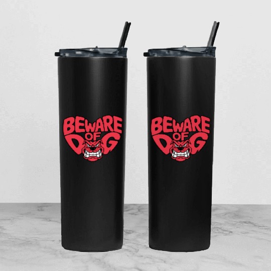 Beware of DOG Tumbler With Lid And Straw