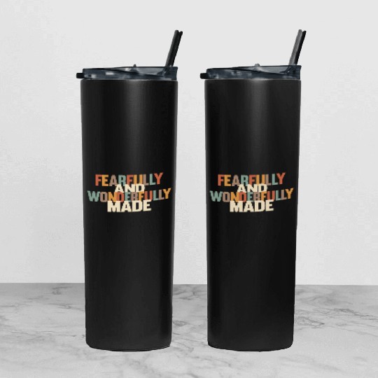 Fearfully and Wonderfully Made Tumbler With Lid And Straw