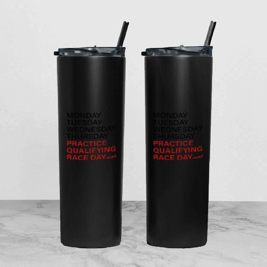 monday tuesday wednesday thursday practice qual Tumbler With Lid And Straw