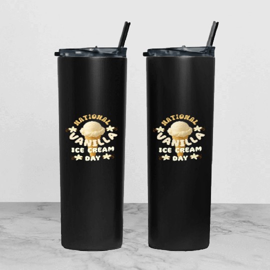 National Vanilla Ice CreaM Day Design Tumbler With Lid And Straw