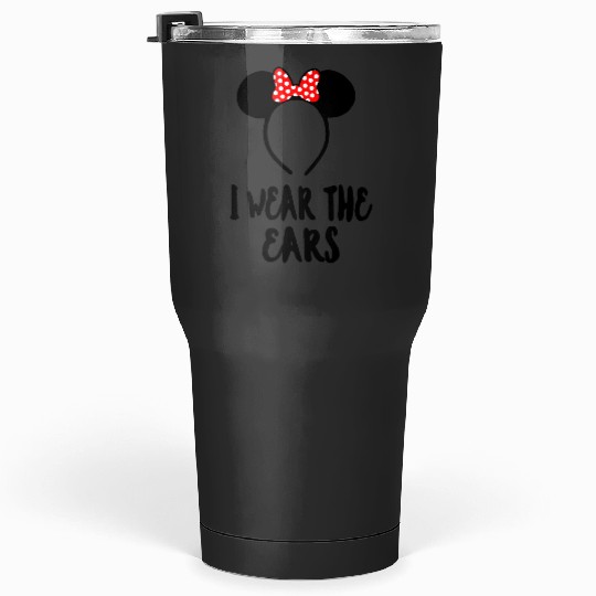 I wear the ears, I buy the beers  Disney couples Tumblers 30 oz