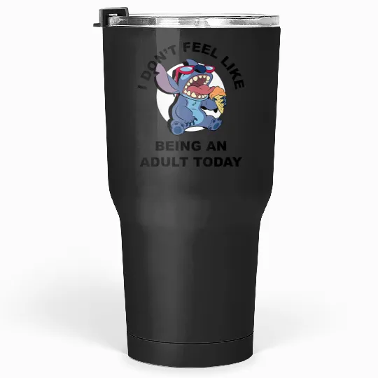 Womens Disney Lilo Stitch I Don't Feel Like Being An Adult Today Tumblers 30 oz