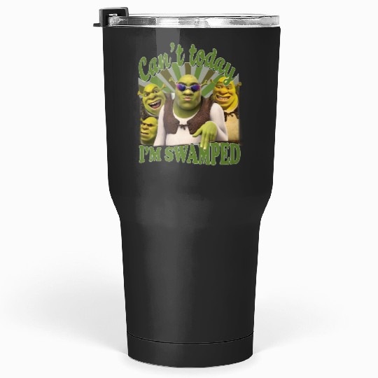 Can't Today I'm Swamped Shirt, Shrek shirt, Disneys Fi.ona Princess Shirt Tumblers 30 oz