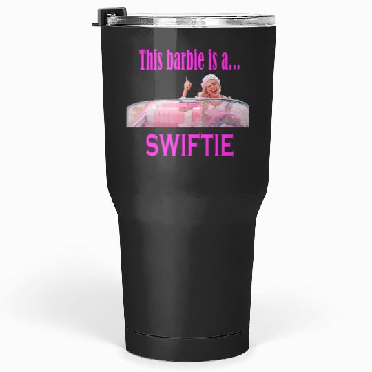 Discover Taylor version Tumblers 30 oz