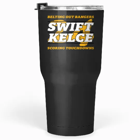 taylorr Swift and Travis Kelce - Kelce Swift 2024 Tumblers 30 oz