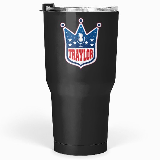 Traylor - taylorr Swift + Travis Kelce Tumblers 30 oz