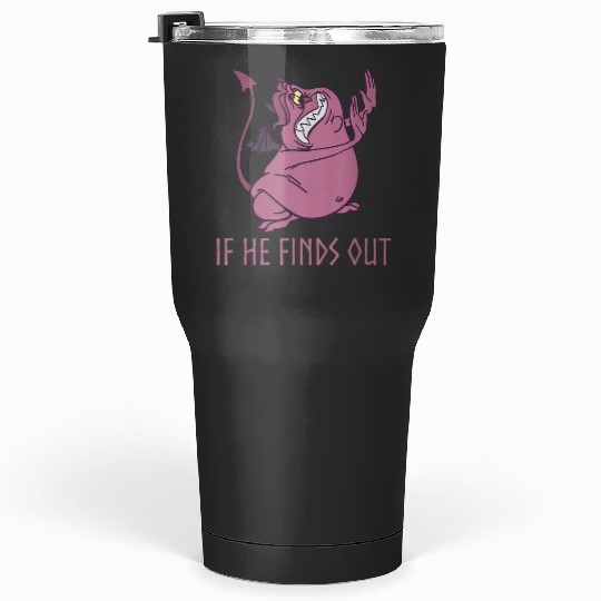Disney Hercules Pain If He Finds Out Quote Tumblers 30 oz