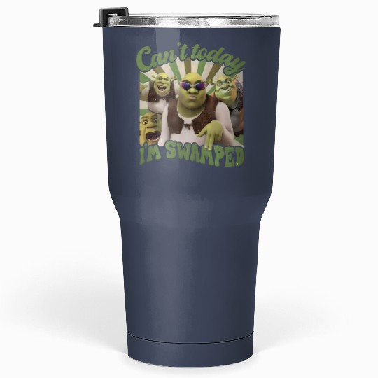 Shrek Tumblers 30 Oz, Can't Today I'm Swamped Vintage Tumblers 30 Oz, Disney Fiona Princess Tumblers 30 Oz
