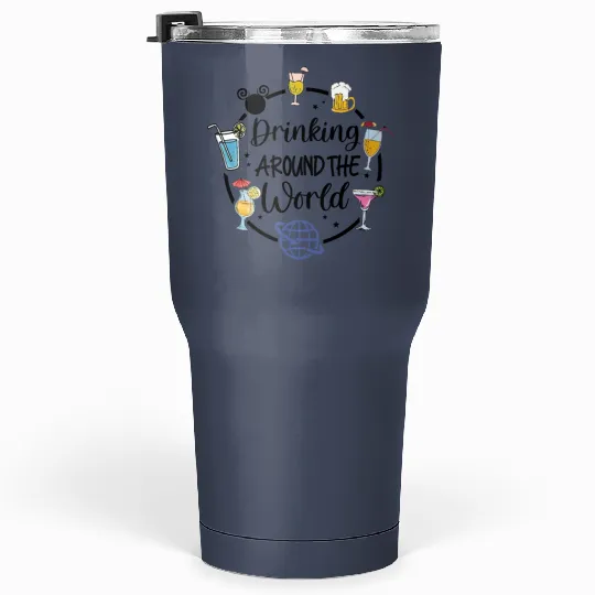 Disney Drinking Team Tumblers 30 Oz, Drinking Around The World