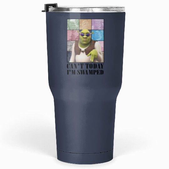 Can't Today I'm Swamped Eras Tour Tumblers 30 Oz, Shrek Tumblers 30 Oz, Disney Fiona Princess Tumblers 30 Oz
