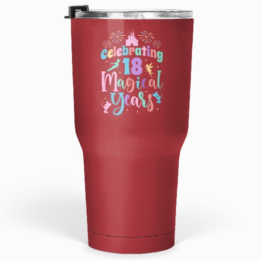 Discover Any Age! Magical Years Disney Birthday Tumblers 30 Oz, Disney Birthday Tumblers 30 Oz