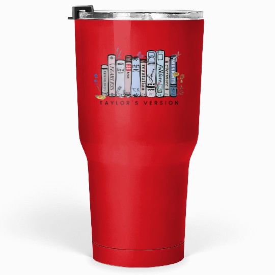 Discover Taylors Version Albums As Books Tumblers 30 Oz, Taylor Tumblers 30 Oz, Taylor