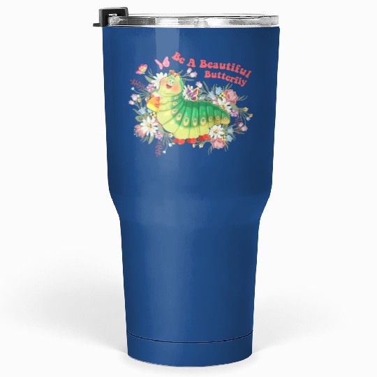 Be A Beautiful Butterfly Heimlich Tumblers 30 Oz, Let the magic Blossom Disney Epcot