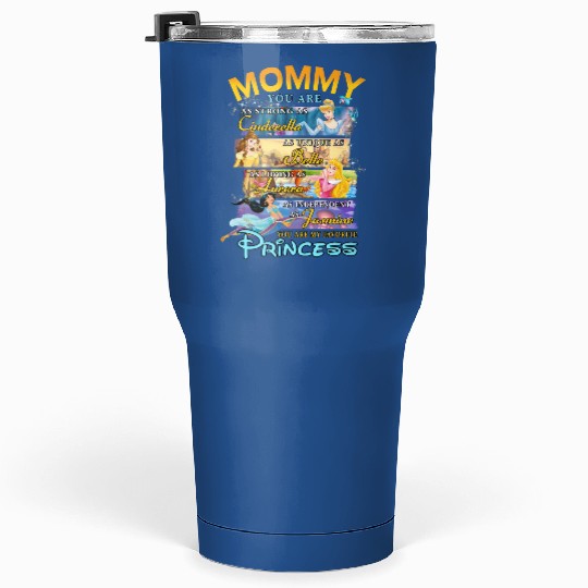 Discover Mommy My Favorite Disney Princess Tumblers 30 Oz