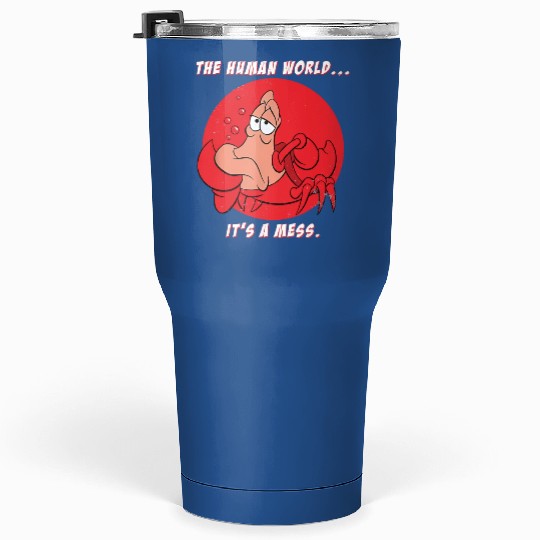 The Human World It's A Mess The Little Mermaid Sebastian Tumblers 30 Oz, Disney Sebastian Tumblers 30 Oz