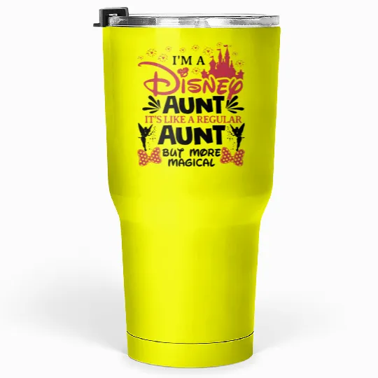 Disney Aunt Tumblers 30 Oz, Cute Aunt Tumblers 30 Oz, Gift For Auntie, Mother's Day Tumblers 30 Oz