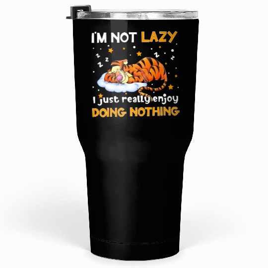 Tigger Lazy Doing Nothing Funny Quote Colorful Disney  Tumblers 30 Oz