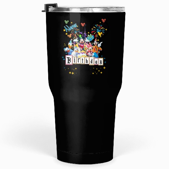 Disney Birthday Squad Tumblers 30 Oz