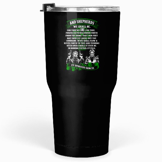 The Boondock Saints - And Shepherds we shall be Tumblers 30 Oz