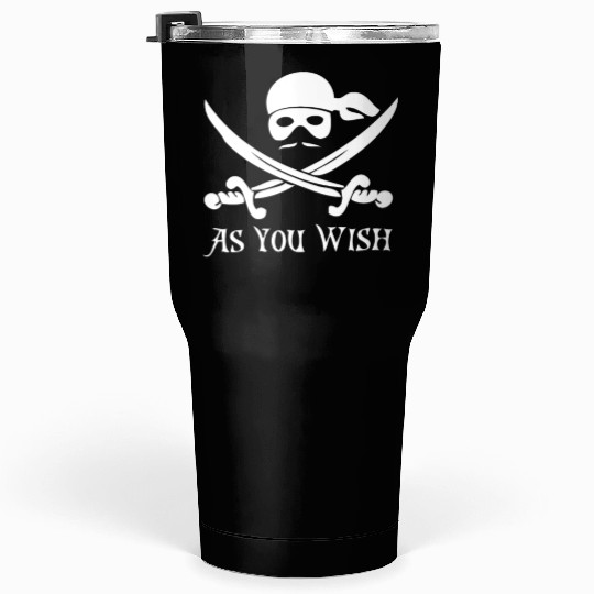 New Design Princess Bride As You Wish Tumblers 30 Oz