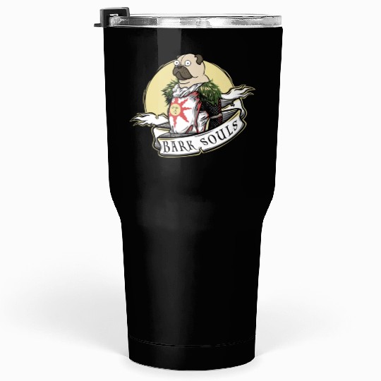 Bark Souls Tumblers 30 Oz - Pug Solaire - Dark Souls