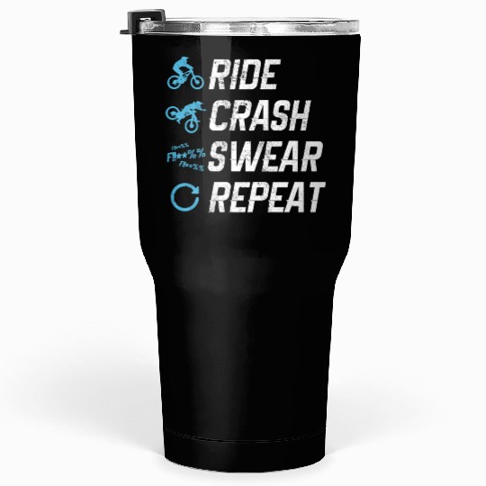 Mountain Bike - Ride Crash Swear Repeat Tumblers 30 Oz