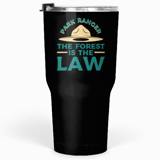 Park Ranger Law Gift Tumblers 30 Oz