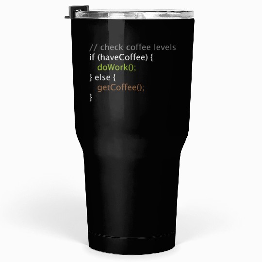Computer Science Nerd Geek Programmer Coffee Work Tumblers 30 Oz
