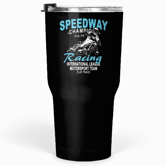 Motorcycle Speedway Racing Tumblers 30 Oz