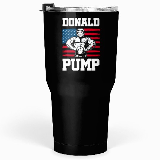 Donald Pump Trump Workout Patriotic Fitness Gym Fu Tumblers 30 Oz