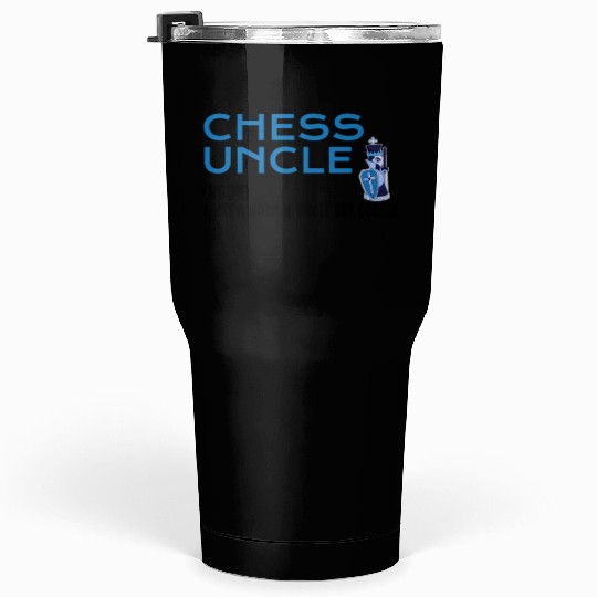 chess uncle Tumblers 30 Oz