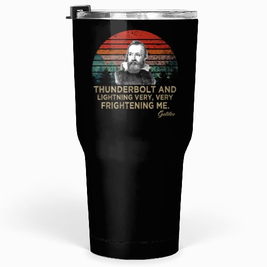 Thunderbolt and lightning Galileo Astronomy Tumblers 30 Oz