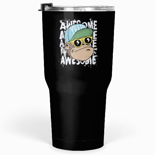 awesome monkey Tumblers 30 Oz