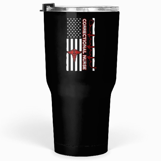 Correctional Nurse USA Flag Nursing RN Tumblers 30 Oz