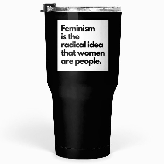 Feminism solid back sticker Tumblers 30 Oz