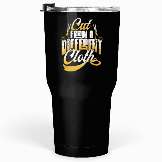 Cut From A Different Cloth Hip Hop Quote Style Str Tumblers 30 Oz