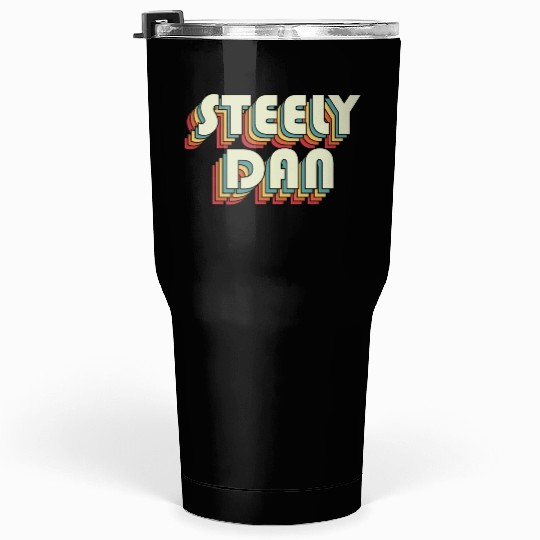 Steely Dan | Unique Retro Faded-Style Typography Tumblers 30 Oz