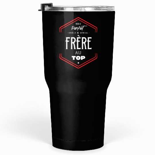 Frère parfait et au top Tumblers 30 Oz