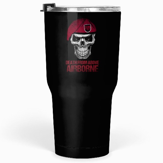 Airborne Death From Above US Army Veteran Tumblers 30 Oz