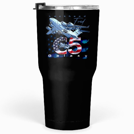 C5 Galaxy Us Air Force Aircraft Tumblers 30 Oz