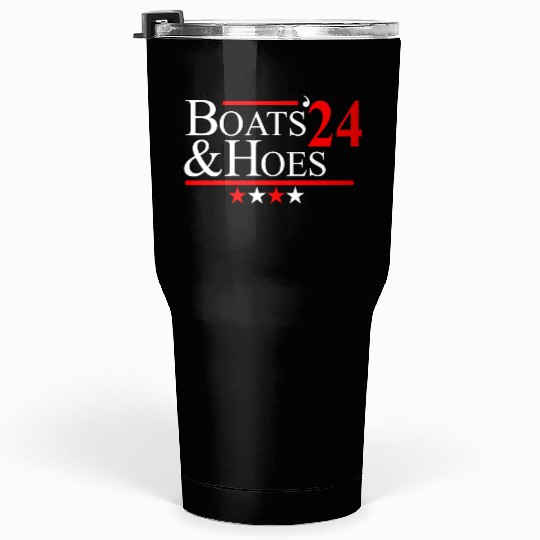 Boats And Hoes Tumblers 30 Oz