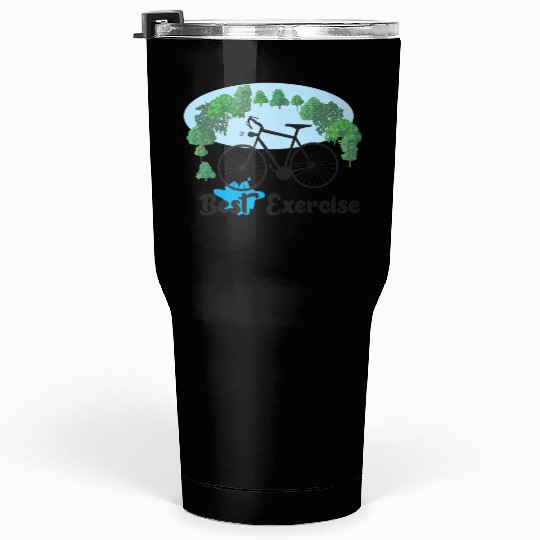 cycle is best exercise Tumblers 30 Oz